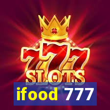 ifood 777